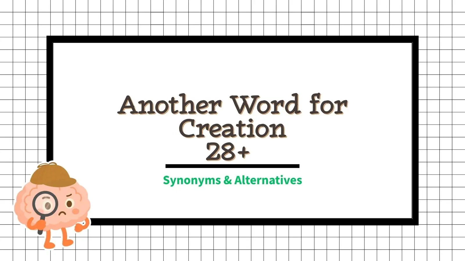 Another Word for Creation