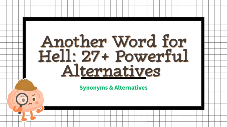Another Word for Hell