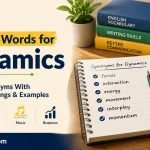 Another Word For Dynamics
